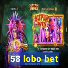 58 lobo bet